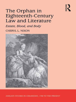 cover image of The Orphan in Eighteenth-Century Law and Literature
